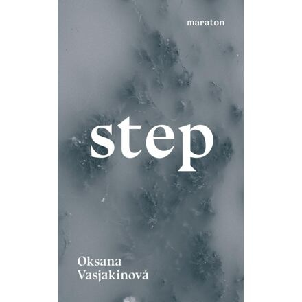 Step - Oksana Vasjakinová
