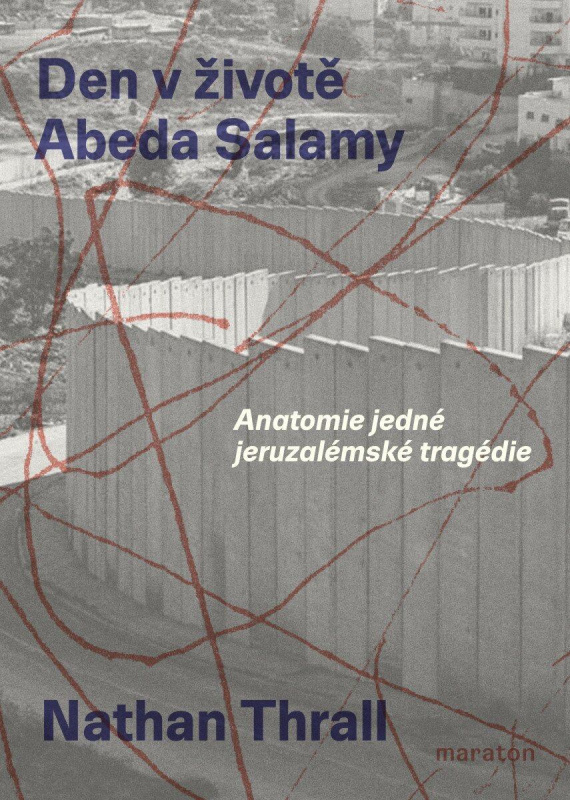 Jeden den v životě Abeda Salamy (Anatomie jedné jeruzalémské tragédie) - kniha z kategorie Historie