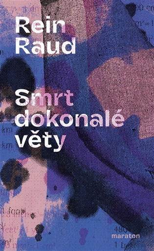 Smrt dokonalé věty Maraton, nakladatelství, s.r.o.