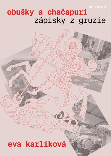 Obušky a chačapuri -  Eva Karlíková