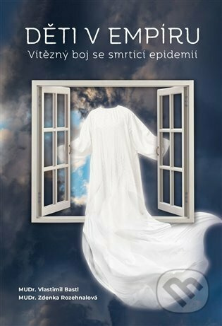 Děti v empíru - Vlastimil Bastl, Zdenka Rozehnalová