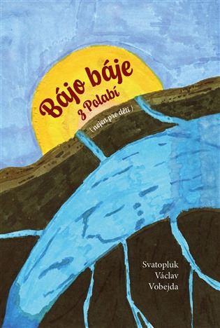Bájo báje z Polabí