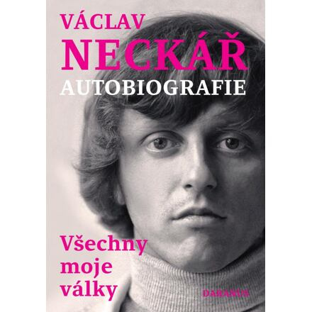 Všechny moje války - Václav Neckář