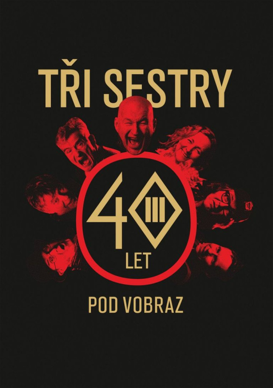 Tři sestry - 40 let pod vobraz - Jan Hlaváč