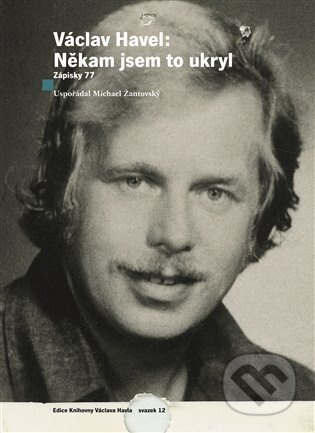 Václav Havel: Někam jsem to ukryl - Václav Havel