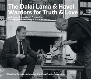 The Dalai Lama & Havel. Warriors for Truth & Love