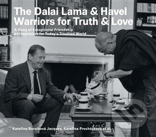The Dalai Lama & Havel. Warriors for Truth & Love