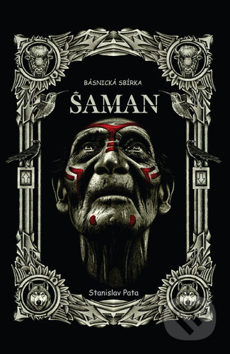 Šaman - Básnická sbírka