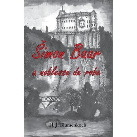 Šimon Baar a noblesse de robe