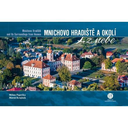 Mnichovo Hradiště a okolí z nebe