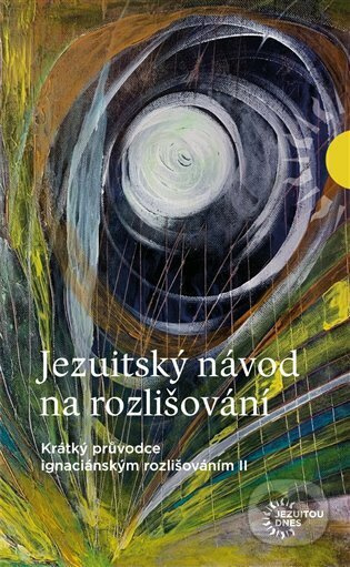 Jezuitský návod na rozlišování - Samuel Prívara
