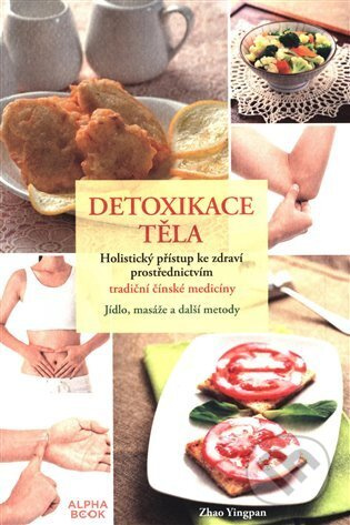Detoxikace těla - Zhao Yingpan