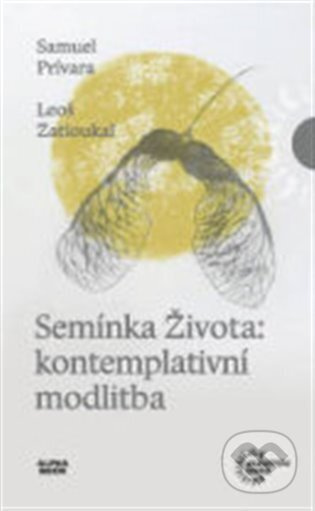 Semínka Života - Samuel Prívara, Leoš Zatloukal
