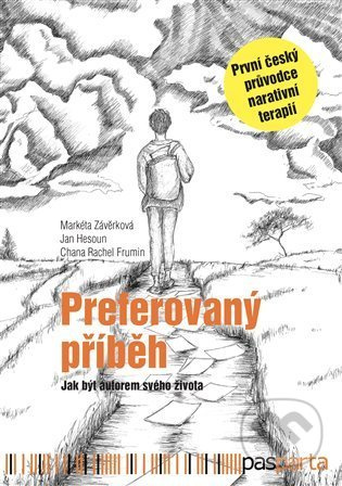 Preferovaný příběh - Markéta Závěrková, Honza Hesoun, Chana Rachel Frumin