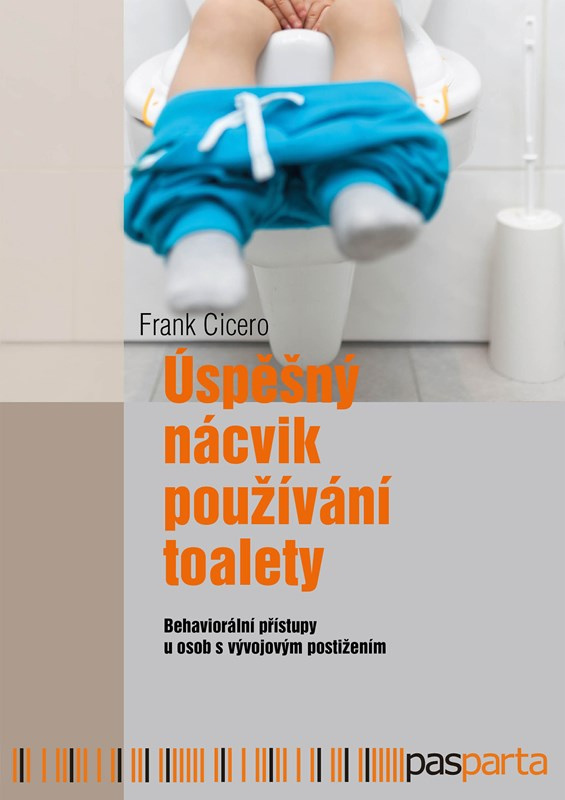 Úspěšný nácvik používání toalety - Frank Cicero