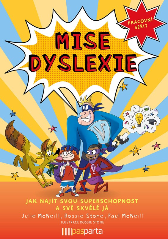 Mise dyslexie - Julie McNeill, Paul McNeill