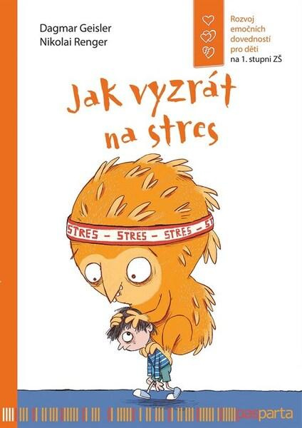 Jak vyzrát na stres - Dagmar Geislerová