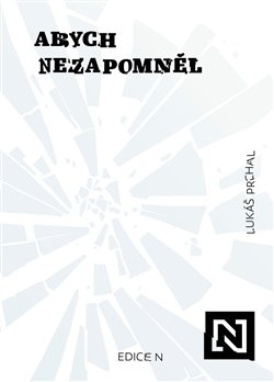 Abych nezapomněl N media