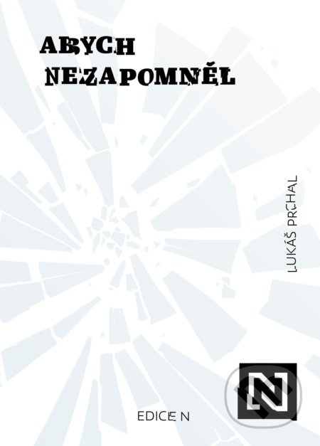 Abych nezapomněl N media