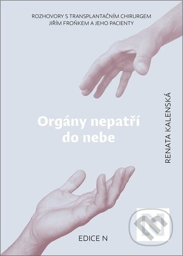 Orgány nepatří do nebe - Renata Kalenská