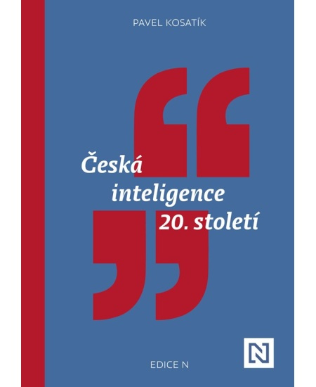 Česká inteligence 20. století - Pavel Kosatík