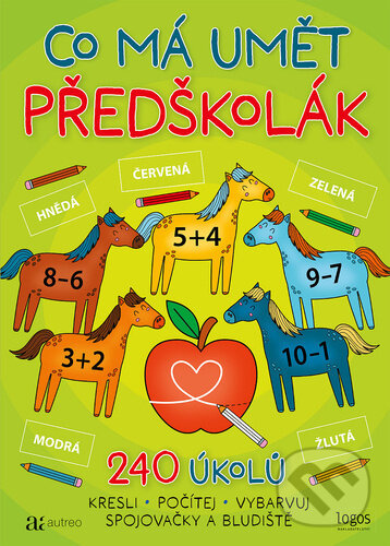 Co má umět předškolák (240 úkolů) - kniha z kategorie Materská škola a predškoláci