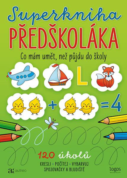 Superkniha PŘEDŠKOLÁKA -  Autor Neuveden