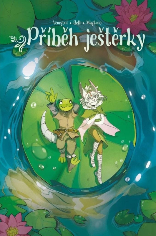 Příběh ještěrky - Valentina Venegoni, Martina Belli