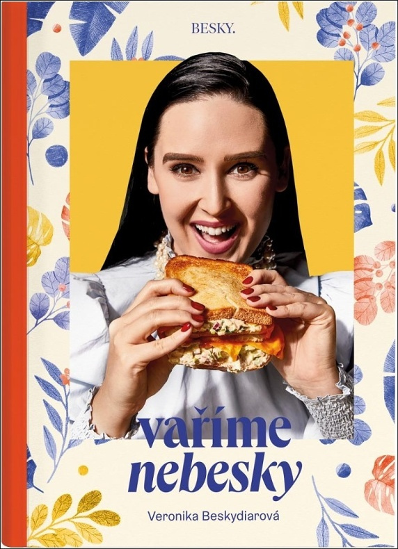 Besky. Vaříme nebesky - Veronika Beskydiarová