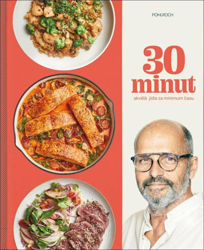 30 minut - Zdeněk Pohlreich