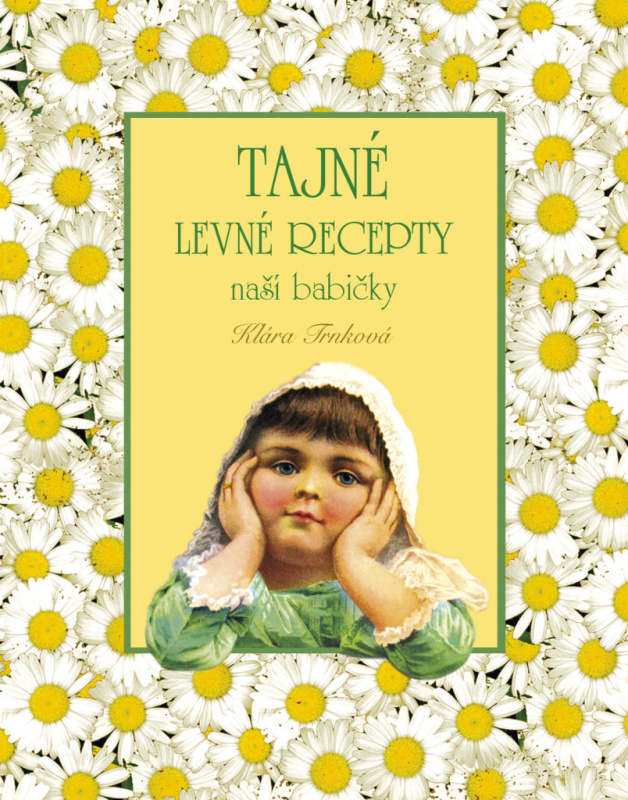 Tajné levné recepty - Klára Trnková