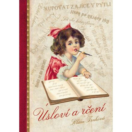 Úsloví a rčení - Klára Trnková