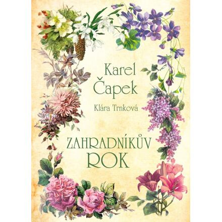 Zahradníkův rok - Klára Trnková