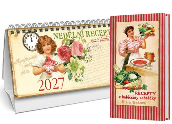 Stolní kalendář nedělní menu 2027 + Recepty z babiččiny zahrádky