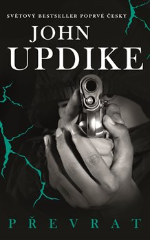 Převrat - John Updike