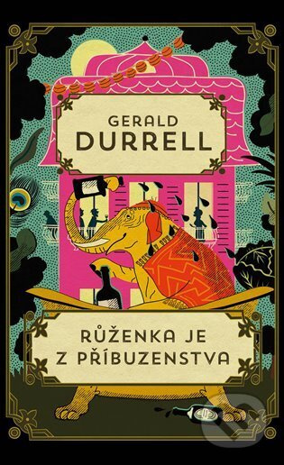 Růženka je z příbuzenstva - Gerald Durrell