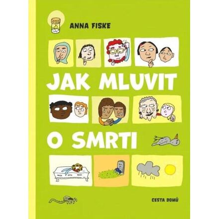 Jak mluvit o smrti - Anna Fiske