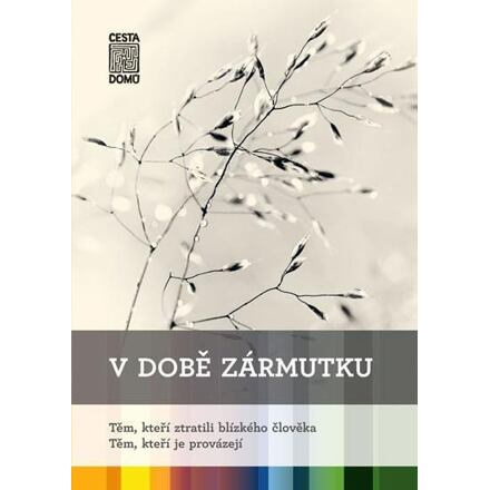 V době zármutku