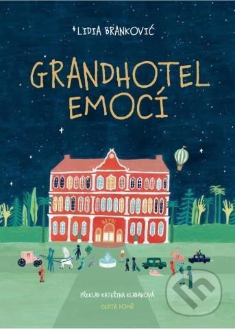 Grandhotel emocí - Lidia Branković