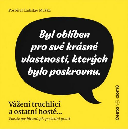 Vážení truchlící a ostatní hosté - Ladislav Muška - kniha z kategorie Beletrie