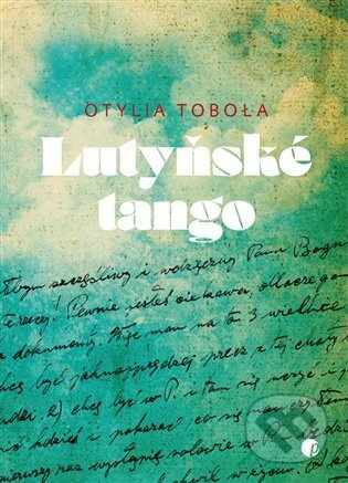 Lutyňské tango - Otylia Tobola