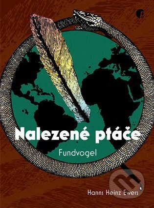 Nalezené ptáče Fundvogel - Hanns Heinz Ewers