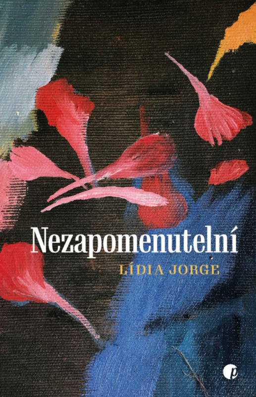 Nezapomenutelní - Lídia Jorge
