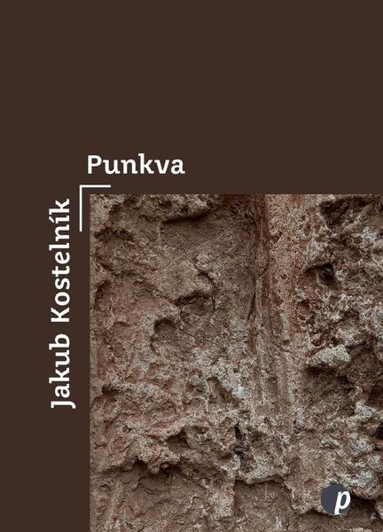 Punkva. básně spánku - Jakub Kostelník