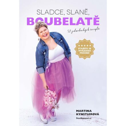 Sladce, slaně, boubelatě - Martina Kynstlerová