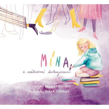 Mína a náhodní kolemjdoucí - Kateřina Pantovič