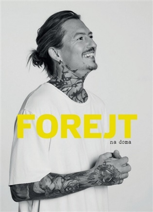 Forejt na doma - Přemek Forejt