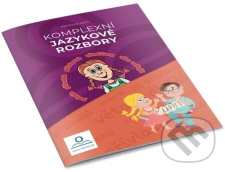 Kompletní jazykové rozbory - Pracovní sešit