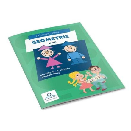 Geometrie II. - Pracovní sešit pro žáky 4.-5. ročníku ZŠ