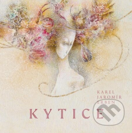 Kytice - Karel Jaromír Erben